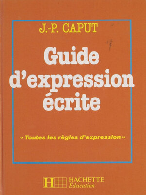 cover image of Guide d'expression écrite